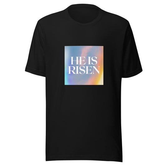 He is Risen Unisex T-Shirt