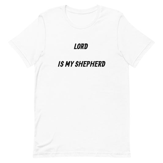 The Lord is My Shepherd T-Shirt | Faith-Inspired Unisex T Shirt